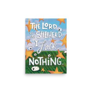 Good Shepard • Psalm 23:1 Poster