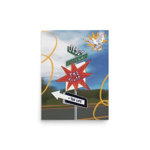 Jesus is THE Way • Poster