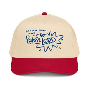 Everything I Have • Embroidered Cap