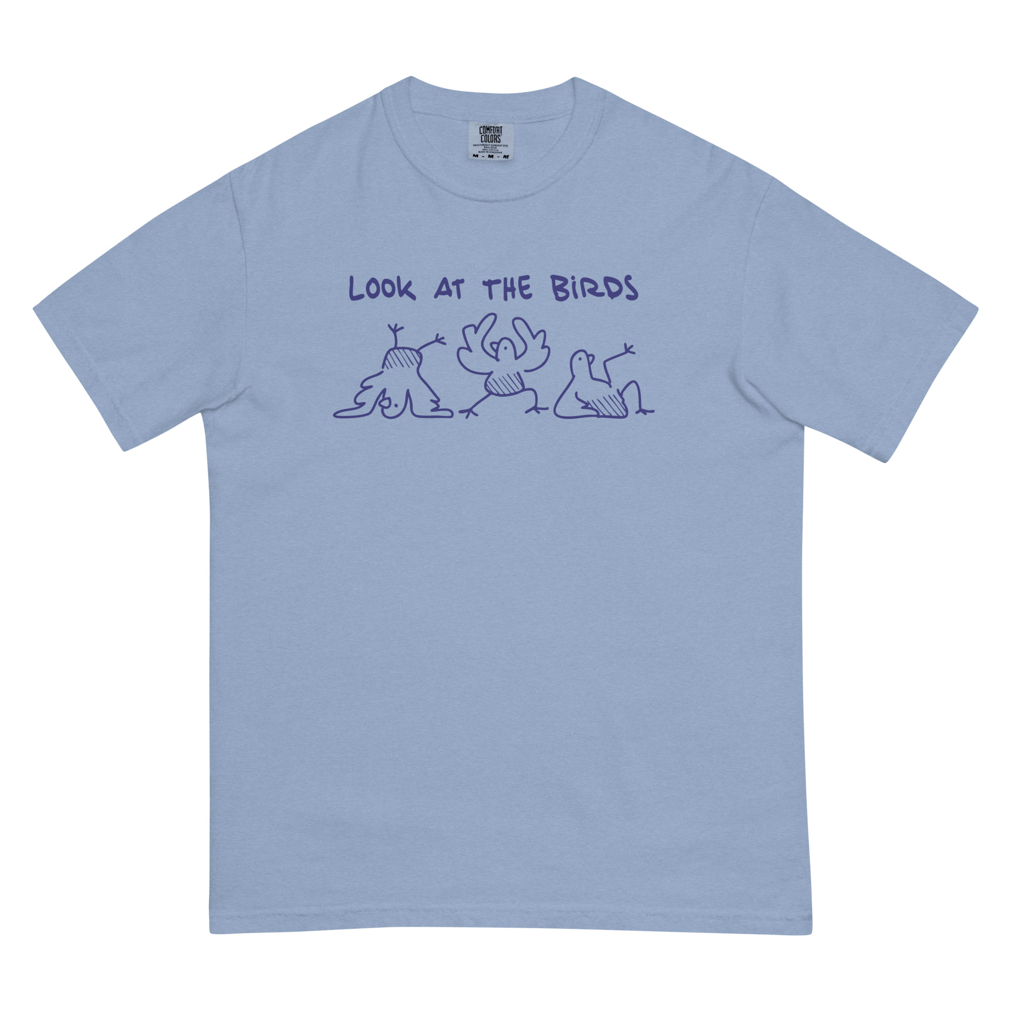 Look at the birds • Tee - Image 3