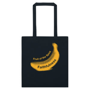 Faithfulness • Tote