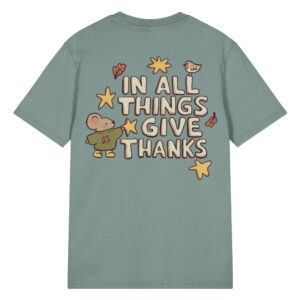 Give thanks • Tee